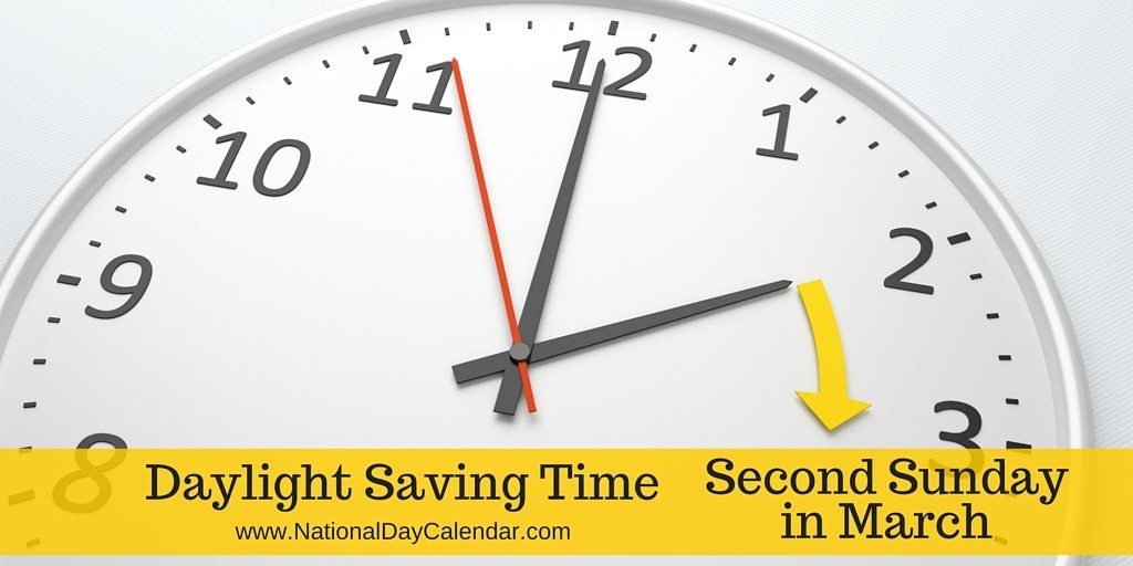Daylight Saving Time â Second Sunday In March